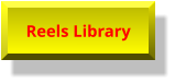 Reels Library Reels Library