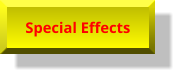 Special Effects Special Effects